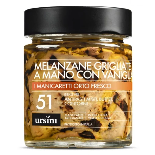 Ursini Preserved Foods-- Grilled Eggplants with Vanilla - 51 - New Classic - Delicacies - Organic Italian Extra Virgin Olive Oil - Avvenice